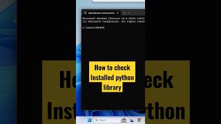 How to Check Installed python library #ytshorts #trending #python #shortsfeed #shorts #viralvideo