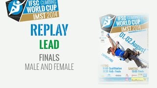 IFSC Climbing World Cup Imst 2014 - Lead - Finals - Full HD