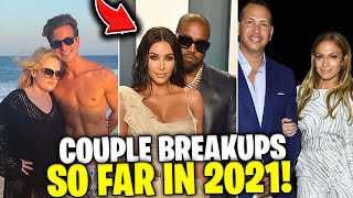 The WORST Celebrity Couple Breakups So Far in 2021!