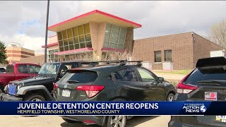 Westmoreland County juvenile detention center reopens