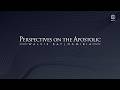 Perspective on the Apostolic - Session 1 to 3 - Thamo Naidoo -  June 2026