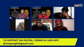 VIRTUAL FUNERAL FOR OUR COLLEAGUE AND A.J's SIS. (MAAME ESI)