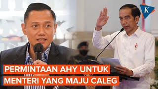 AHY Minta Menteri dan Anggota DPR yang Daftar Caleg Resign