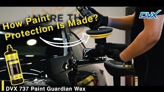 DVX 737 Paint Guardian Sealant Wax / How to Make Car Paint Protection by Handy or Machine | Divortex