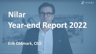 Highlights from Nilar’s Year-end Report 2022 by CEO Erik Oldmark