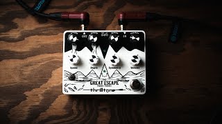 Thrilltone - The Great Escape l Organic Tremolo