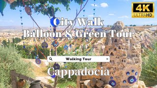 Cappadocia - balloon tour ,Green Tour, Night walk -4K/60fps HDR Turkey Walking Tour Video