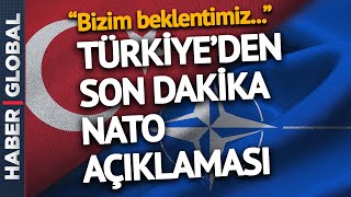 Türkiye'den İsveç ve Finlandiya'nın NATO Adaylığı İle İlgili Kritik Açıklama