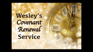 Wesley's Covenant Renewal Service