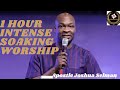 1 HOUR INTENSE WORSHIP BY APOSTLE JOSHUA SELMAN/FAVY INSPIRATIONAL HUB