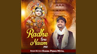 Radhe Tere Naam Me