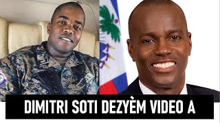 Dimitri Herard soti dezyem videyo a, li pale de lanmò Jovenel Moise ladanl