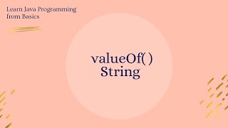 String valueOf( ) method in Java