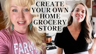 Create Your Own Home Grocery Store | Jamerrill Stewart of Large Family Table
