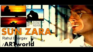 Sun Zara Song 2020 full HD Video ARTworld Rahul Bhargav , Sonu Nigam , Movie Lucky Salman khan.
