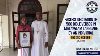 FASTEST RECITATION OF 500 BIBLE VERSES IN MALAYALAM LANGUAGE BY AN INDIVIDUAL