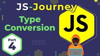 Master Type Conversion & Reference Data Types 🚀 | JavaScript Journey | In Hindi | Death Code