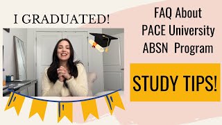 FAQ ABOUT PACE UNIVERSITY ABSN PROGRAM| STUDY TIPS