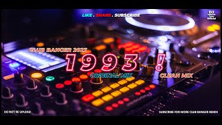 1993 (Dj Michael John Remix) - Club Banger Original Mix 2023