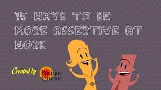 15 Ways to be More Assertive at Work