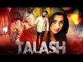 TALASH - Superhit Hindi Dubbed Action Movie - Full Movie - Adaar Azad, Chulbuli