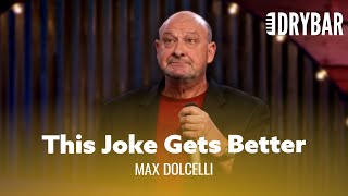This Joke Gets Better With Age. Max Dolcelli - Full Special