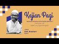 🔴Kajian Pagi | Kitab Nashoihul Ibad | Ust. Anshori Syukri | Masjid Jami' Assagaf Surakarta 12/8/2024