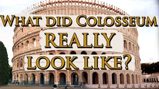 What did the Colosseum REALLY look like? Ancient Rome in 3D, virtual reconstruct