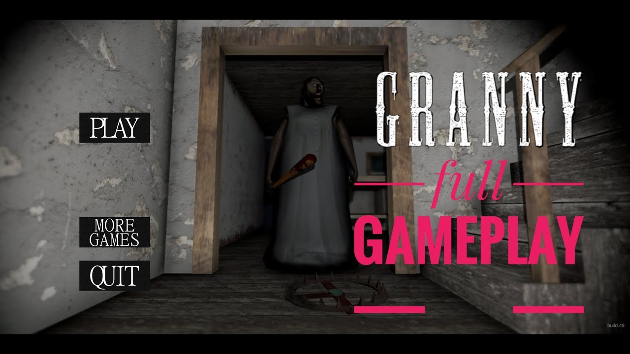 GRANNY Chapter One Full Gameplay With All Secret Doors And Places😱 ...