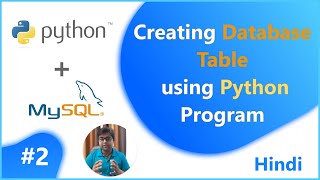 Creating Table using Python Program | Python with MySql #2