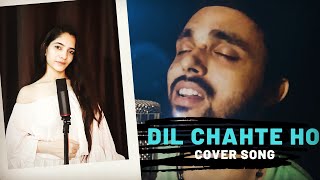 DIL CHAHTE HO : COVER l Mj Shan ft Bhavna Sharma l Jubin Nautiyal l Payal Dev l Mandy Takhar
