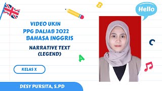 Video Uji Kinerja PPG Dalam Jabatan 2022 Bahasa Inggris - Narrative Text (Legend)