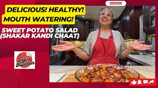 HEALTHY!! DELICIOUS!! MOUTH WATERING!! SWEET POTATO SALAD(ਸ਼ਕਰਕੰਦੀ ਚਾਟ)