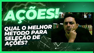 Quais os melhores métodos para a escolha de ações em 2025? #ações #investir #dividendos