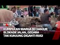 Biaya Ganti Rugi Tak Dibayar, Warga Bongkar Blokade Jalan | Kabar Petang Pilihan tvOne