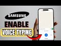 How to enable Voice typing On Samsung Keyboard (Step-by-Step Guide)