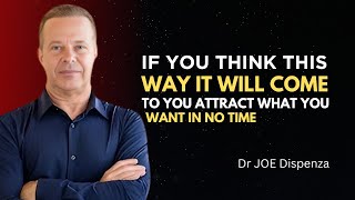 How to Attract What You Want in No Time - Dr Joe Dispenza - Motivational vedio