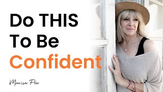 Do You Want To Have Unstoppable Confidence? Here's How! | Marisa Peer