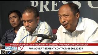 PYNBNA KA KHNAM ÏA U KYRTONG MP NA SHILLONG PARLIAMENTARY CONSTITUENCY