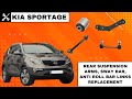 Kia Sportage SL 2010-2015 - Rear Suspension Arms, Sway Bar and Anti Roll Bar Links Replacement