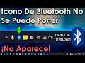 Poner icono bluetooth que desapareció en barra de tareas Windows 10