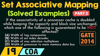Set Associative Mapping – Solved Examples (Part 2)