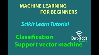 support vector machine classifier | Machine learning Scikit Learn | Scikit learn tutorial