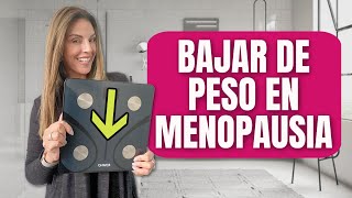 CONSEJOS PARA BAJAR DE PESO EN LA MENOPAUSIA 💗