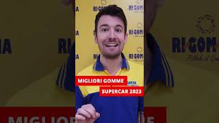 Migliori gomme estive SUPERCAR 2023 SHORT