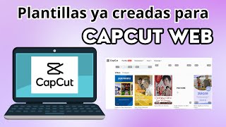 Cómo usar las plantillas en Capcut Web para editar