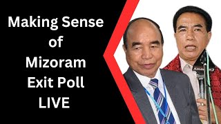 Making Sense of Mizoram Exit Poll LIVE