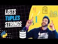Python Programming for Beginners 3 | Lists, Tuples and Strings