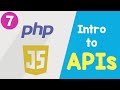 #07 Parsing JSON | Introduction to APIs in PHP & Javascript | Quick programming tutorial
