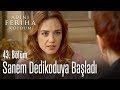 Sanem dedikoduya başladı - Adını Feriha Koydum 43. Bölüm